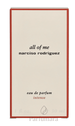Narciso Rodriguez All Of Me Intense Eau de Parfum 30 ml